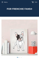 For Frenchie Fans® Store
